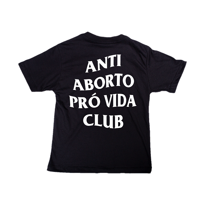 Camiseta Infantil Anti Aborto Pró Vida Club ref292 - Lançamento