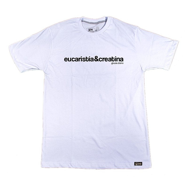 Camiseta Eucaristia e Creatina - ref 259