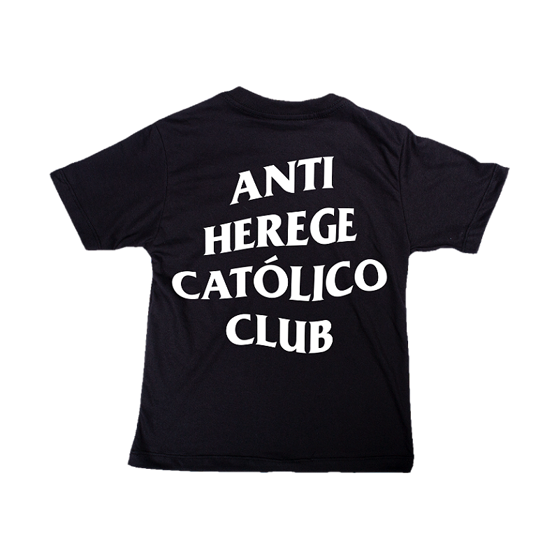 Camiseta Infantil Anti Herege Católico Club ref291 - Lançamento