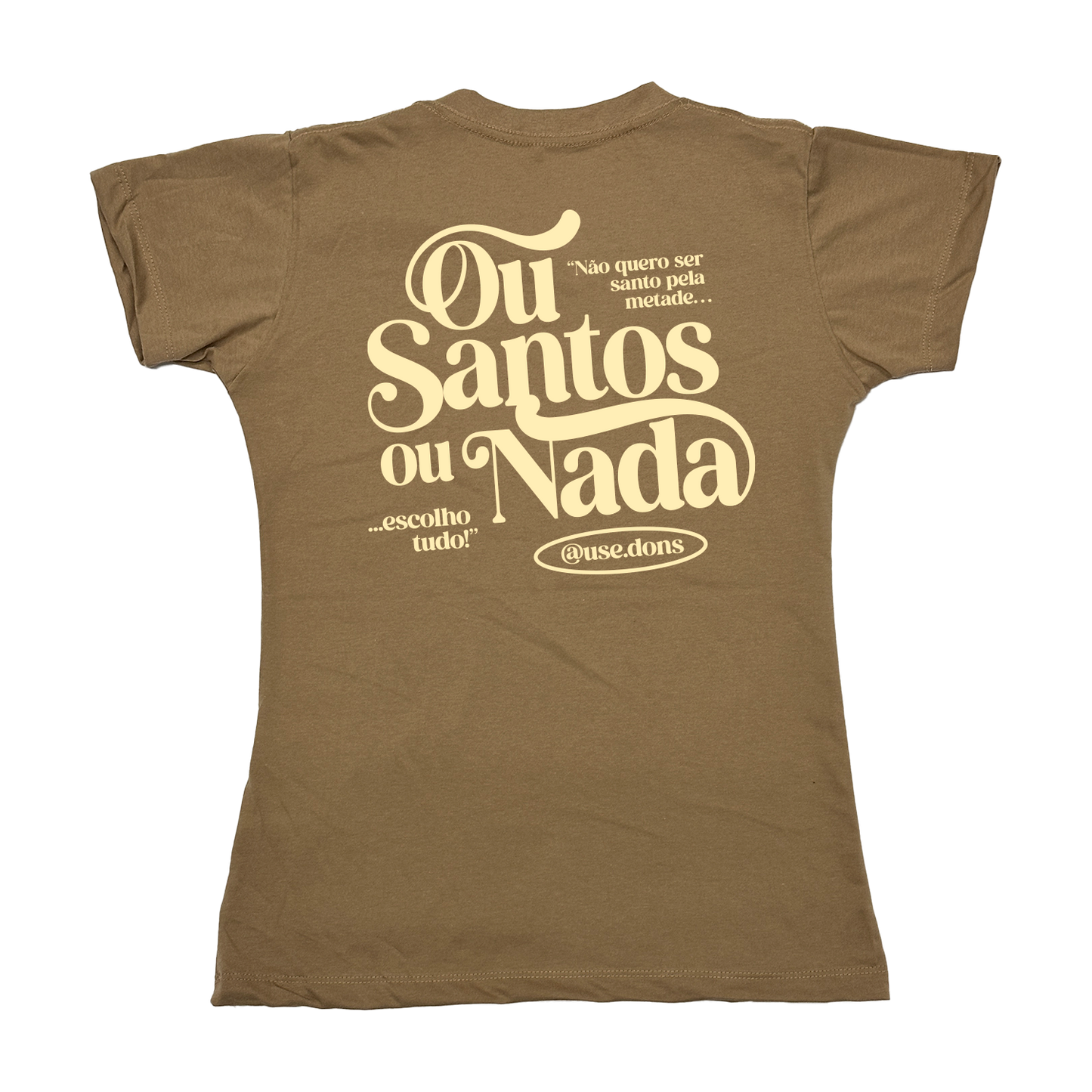 Baby Look Ou Santos ou Nada - Mocha ref 3201