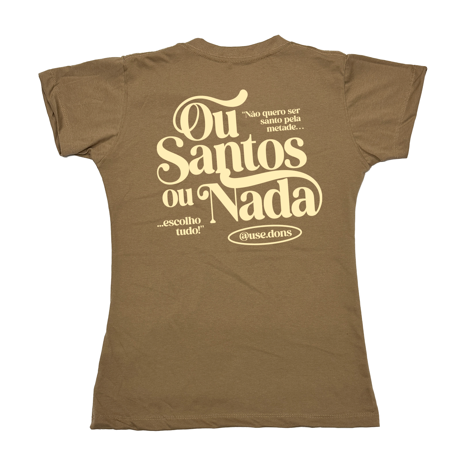 Baby Look Ou Santos ou Nada - Mocha ref 3201
