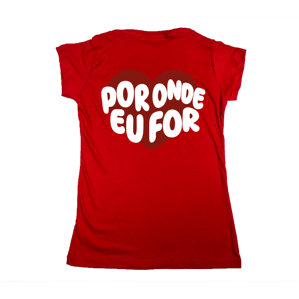 Baby Look Casal - Por onde eu for, quero ser seu par ref 3240