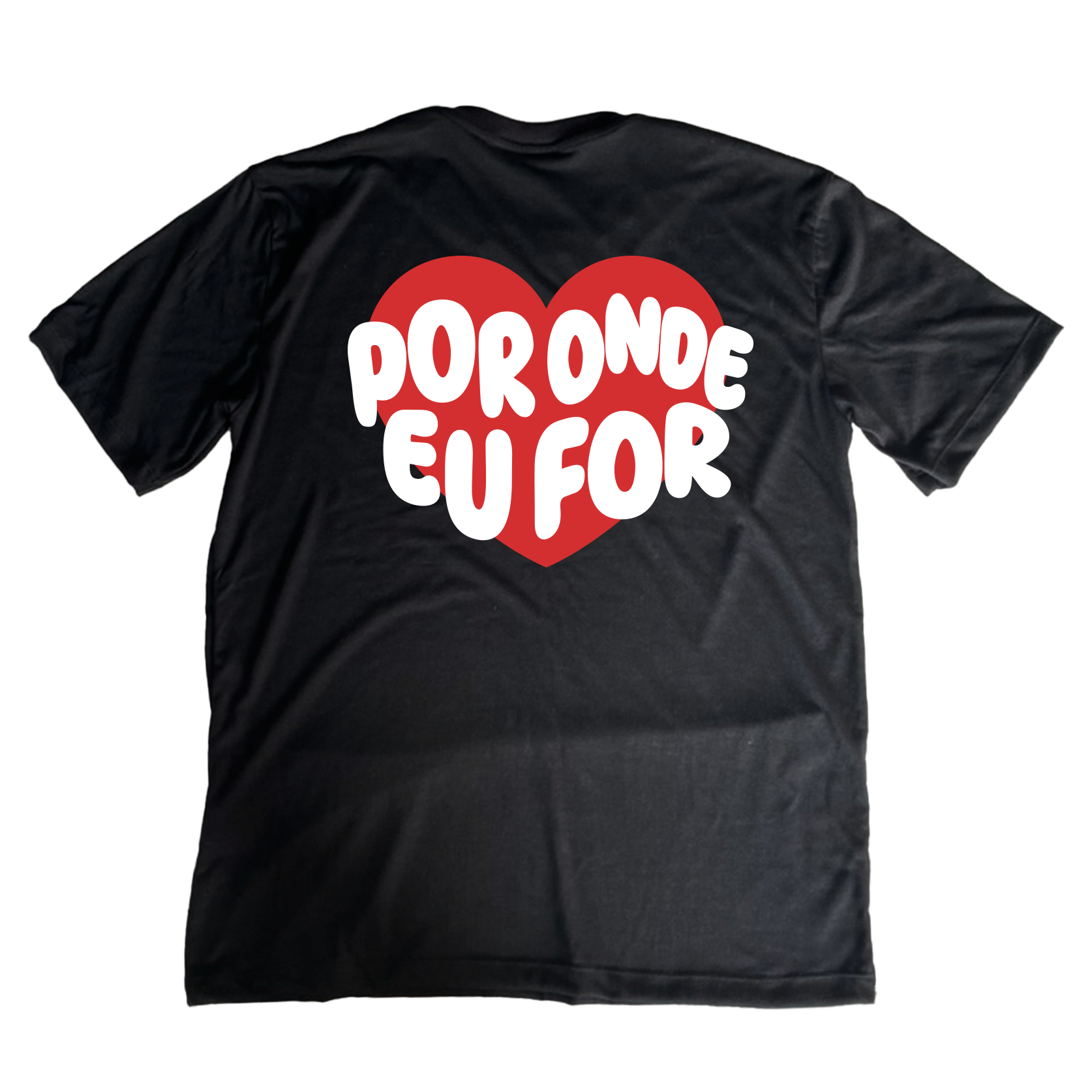 Camiseta Oversized Casal - Por onde eu for, quero ser seu par ref 3240