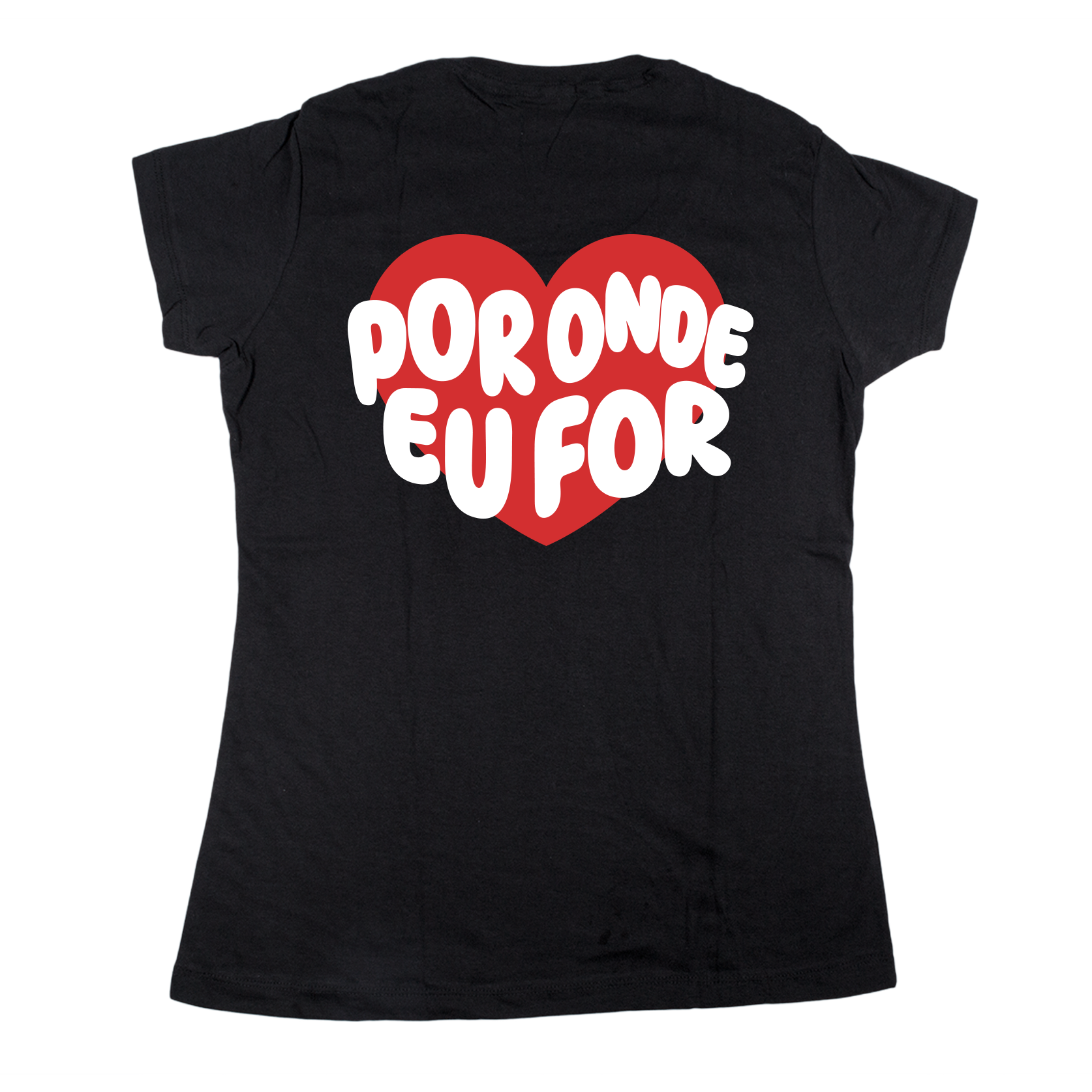 Baby Look Casal - Por onde eu for, quero ser seu par ref 3240