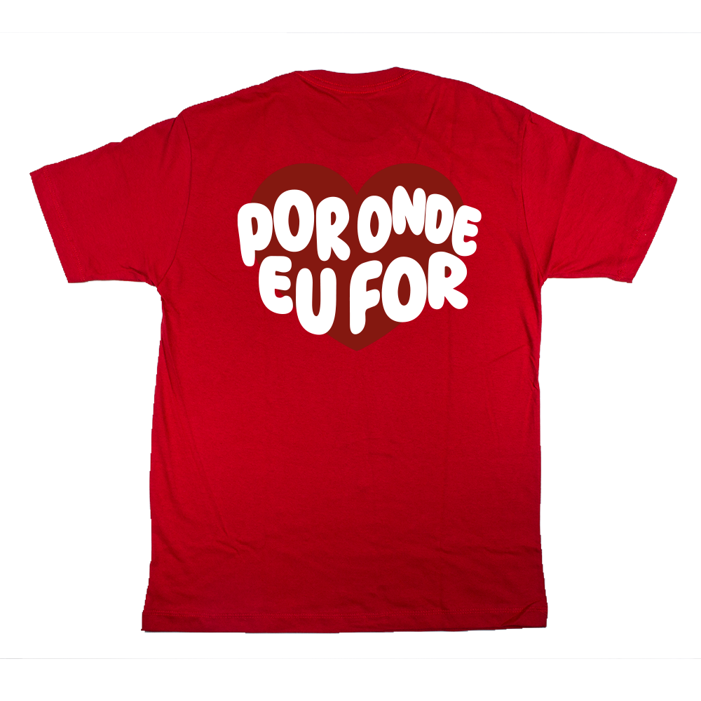 Camiseta Casal - Por onde eu for, quero ser seu par ref 3240