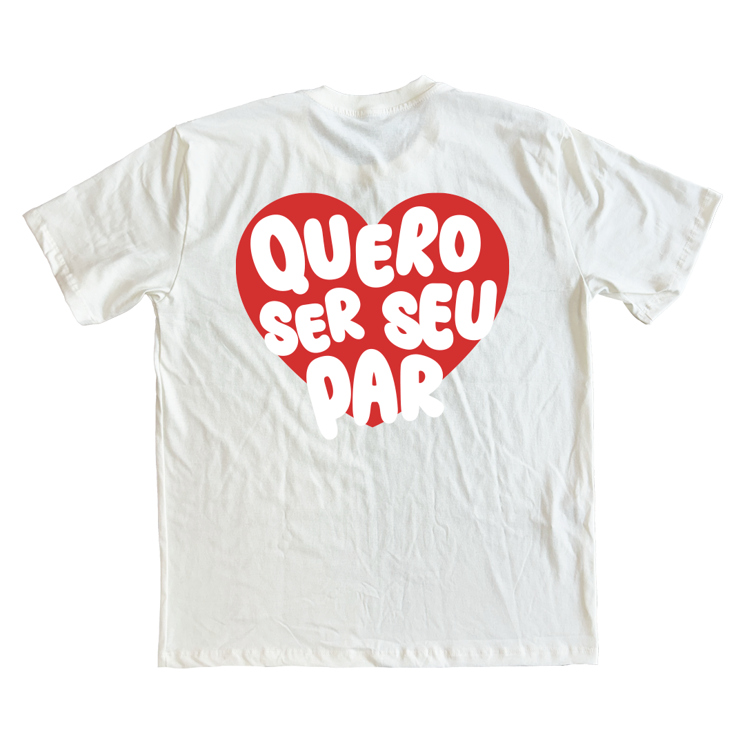 Camiseta Oversized Casal - Por onde eu for, quero ser seu par ref 3240