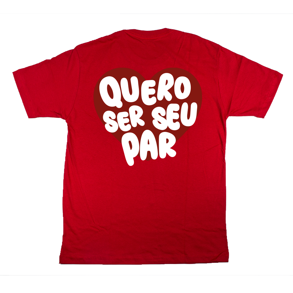 Camiseta Casal - Por onde eu for, quero ser seu par ref 3240