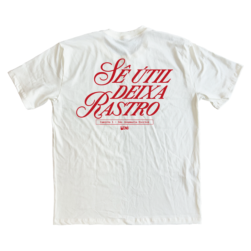 Camiseta Oversized Sê útil deixa Rastro ref 3241