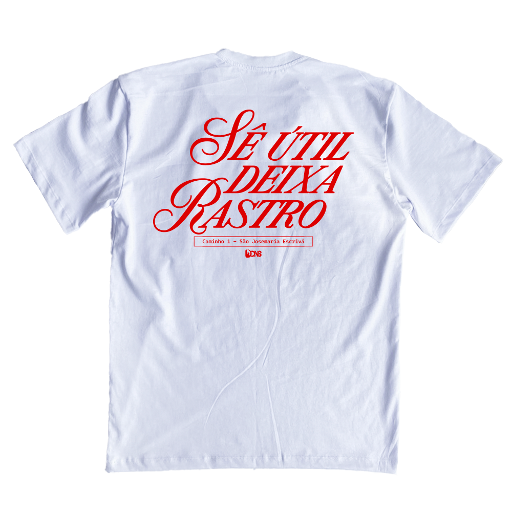 Camiseta Oversized Sê útil deixa Rastro ref 3241