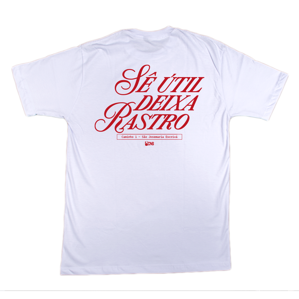 Camiseta Sê útil deixa Rastro ref 3241